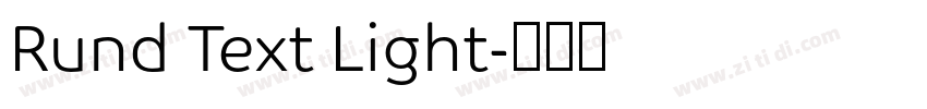Rund Text Light字体转换